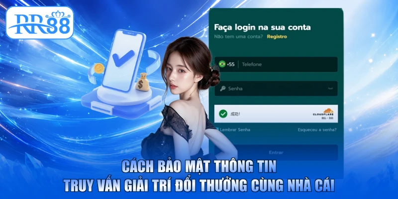 Cách bảo mật thông tin truy vấn giải trí đổi thưởng cùng nhà cái
